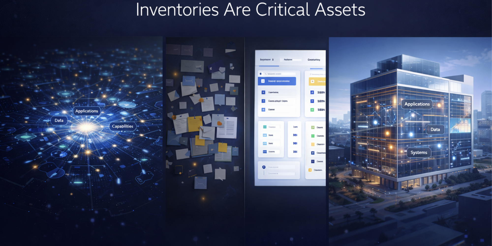 What You Don't Know About Your Own Enterprise Is Costing You: Understanding Why Enterprise Inventories Are Critical Assets